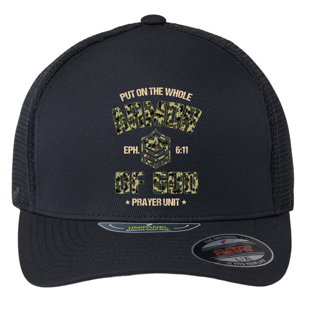 Ephesians 6 11 Put On The Whole Armor Of God Prayer Unit Flexfit Unipanel Trucker Cap