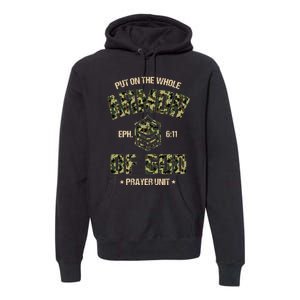 Ephesians 6 11 Put On The Whole Armor Of God Prayer Unit Premium Hoodie