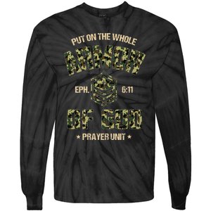 Ephesians 6 11 Put On The Whole Armor Of God Prayer Unit Tie-Dye Long Sleeve Shirt