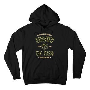 Ephesians 6 11 Put On The Whole Armor Of God Prayer Unit Tall Hoodie