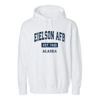 Eielson Afb Alaska Ak Vintage Sports Established Garment-Dyed Fleece Hoodie