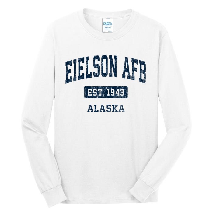 Eielson Afb Alaska Ak Vintage Sports Established Tall Long Sleeve T-Shirt