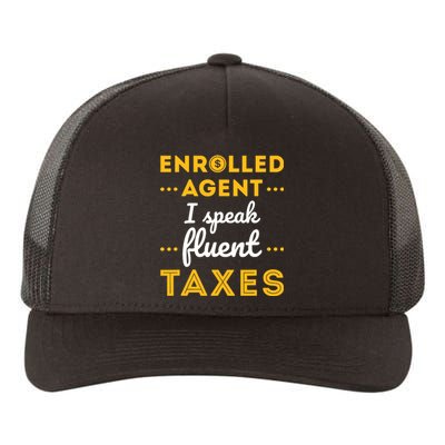 Enrolled Agent Accountant Funny Taxes Tax Season Yupoong Adult 5-Panel Trucker Hat