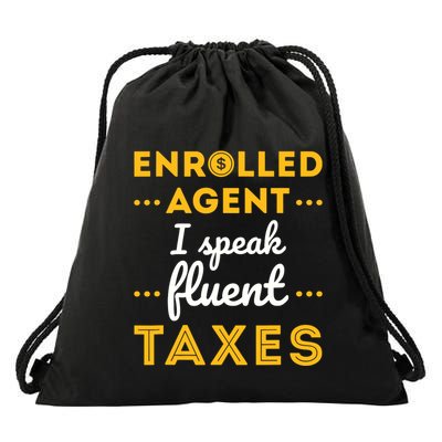 Enrolled Agent Accountant Funny Taxes Tax Season Drawstring Bag