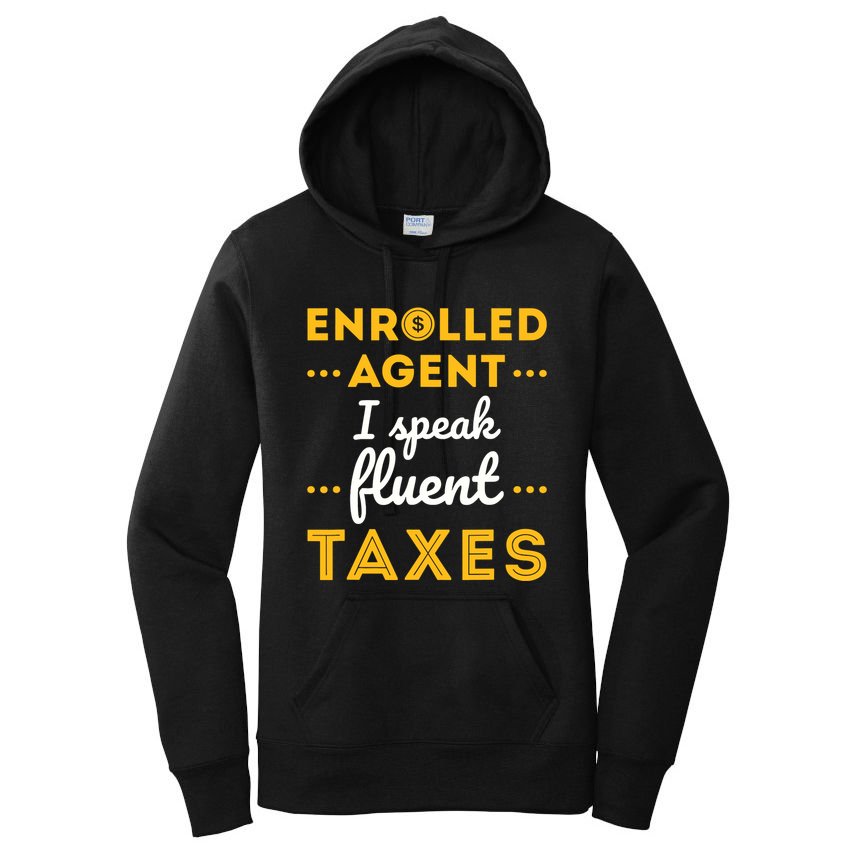 Enrolled Agent Accountant Funny Taxes Tax Season Women's Pullover Hoodie