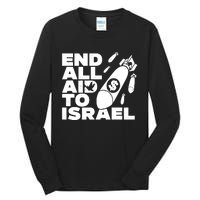 End All Aid To Israel Tall Long Sleeve T-Shirt