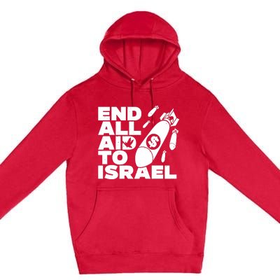 End All Aid To Israel Premium Pullover Hoodie