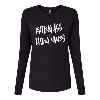 Eating Ass And Taking Names Premium Womens Cotton Relaxed Long Sleeve T-Shirt