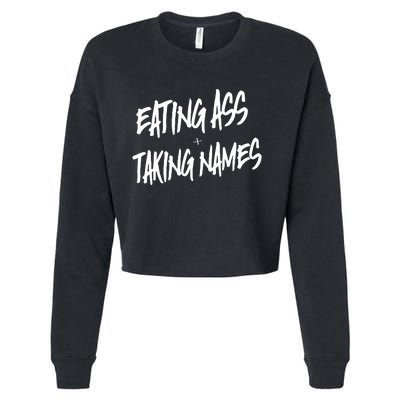 Eating Ass And Taking Names Premium Cropped Pullover Crew