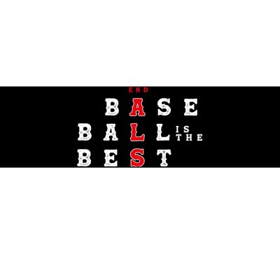 End Als Baseball Is The Best Baseball Lover Baseball Team Bumper Sticker