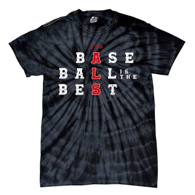 End Als Baseball Is The Best Baseball Lover Baseball Team Tie-Dye T-Shirt