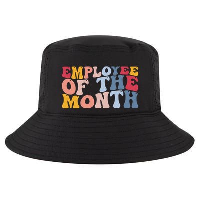 Employee Appreciation Best Employee Employee Of The Month Cool Comfort Performance Bucket Hat
