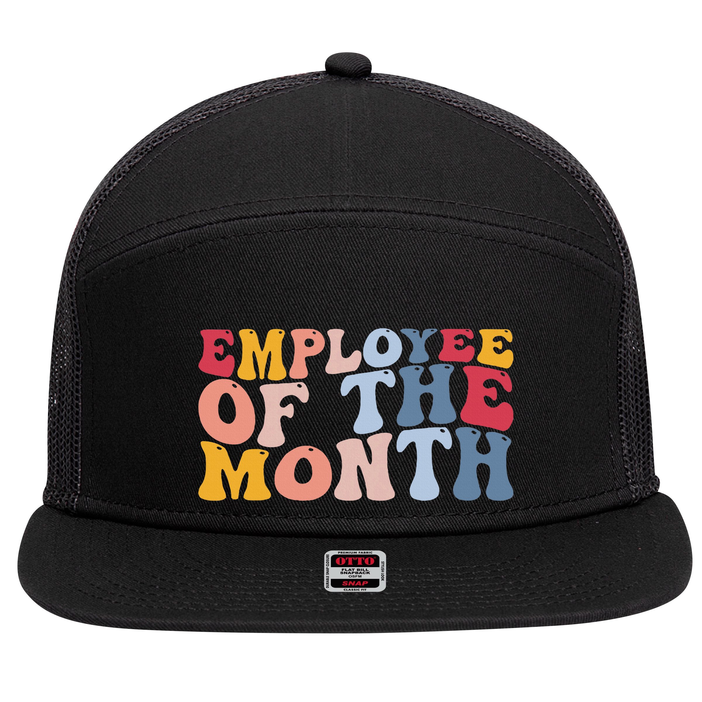 Employee Appreciation Best Employee Employee Of The Month 7 Panel Mesh Trucker Snapback Hat