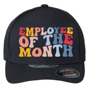 Employee Appreciation Best Employee Employee Of The Month Flexfit Unipanel Trucker Cap