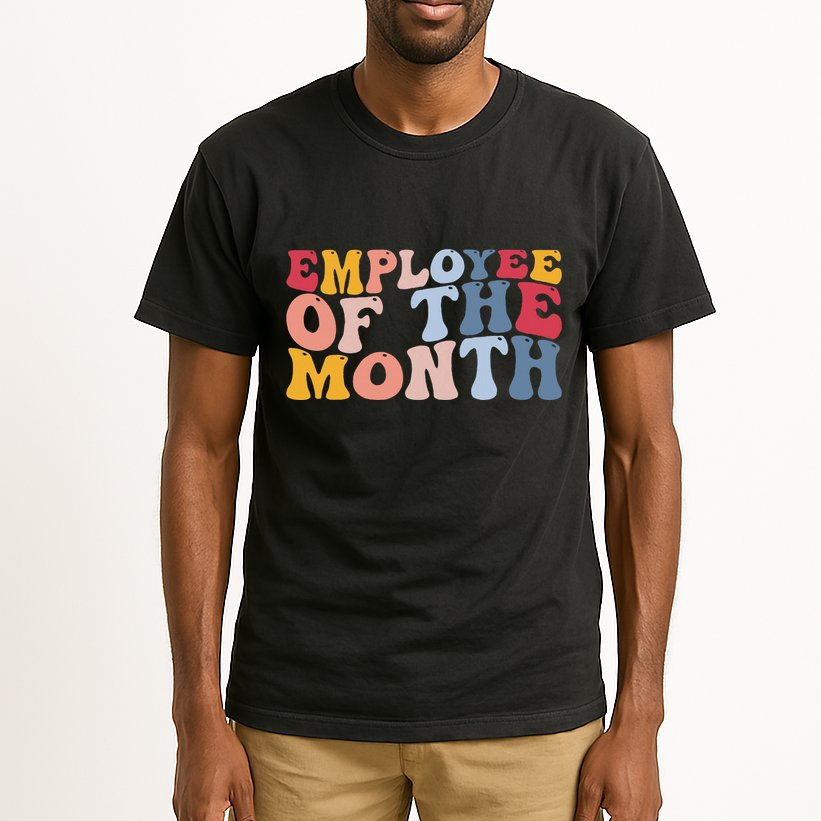 Employee Appreciation Best Employee Employee Of The Month Tall T-Shirt