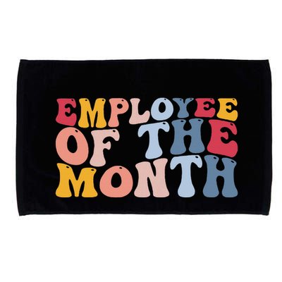 Employee Appreciation Best Employee Employee Of The Month Microfiber Hand Towel
