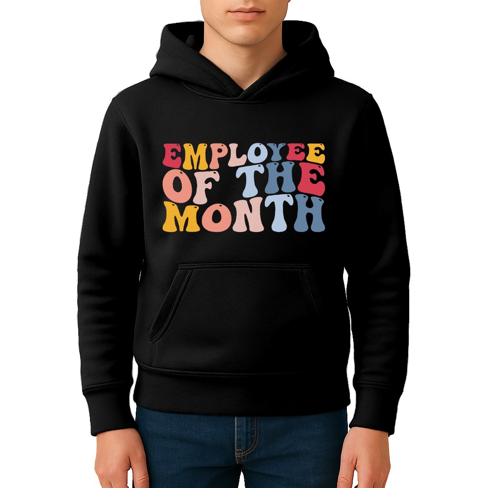 Employee Appreciation Best Employee Employee Of The Month Kids Hoodie