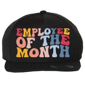 Employee Appreciation Best Employee Employee Of The Month Wool Snapback Cap