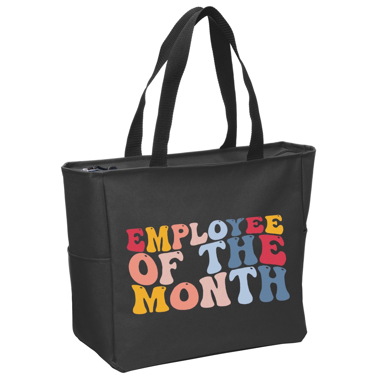 Employee Appreciation Best Employee Employee Of The Month Zip Tote Bag