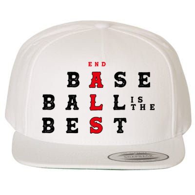 End Als Baseball Is The Best Baseball Lover Baseball Team Wool Snapback Cap