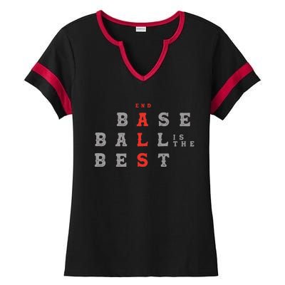 End Als Baseball Is The Best Baseball Lover Baseball Team Ladies Halftime Notch Neck Tee