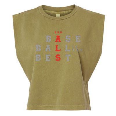 End Als Baseball Is The Best Baseball Lover Baseball Team Garment-Dyed Women's Muscle Tee