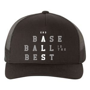 End Als Baseball Is The Best Yupoong Adult 5-Panel Trucker Hat