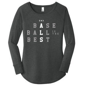 End Als Baseball Is The Best Women's Perfect Tri Tunic Long Sleeve Shirt