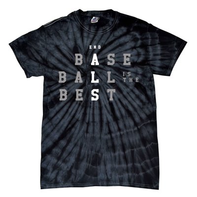 End Als Baseball Is The Best Tie-Dye T-Shirt