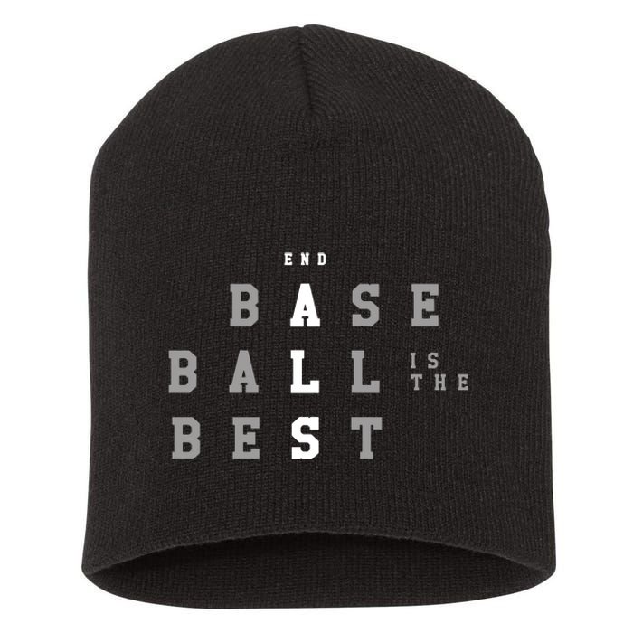 End Als Baseball Is The Best Short Acrylic Beanie