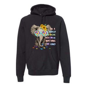 Elephant Autism Be Kind Autism Awareness Premium Hoodie