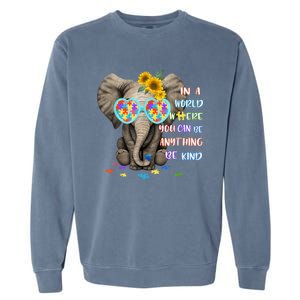 Elephant Autism Be Kind Autism Awareness Garment-Dyed Sweatshirt