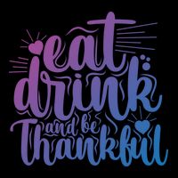 Eat And Be Thankful Funny Saying Gift Flat Bill Trucker Hat