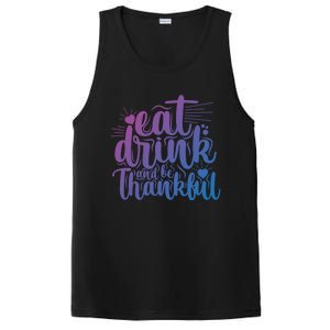 Eat And Be Thankful Funny Saying Gift PosiCharge Competitor Tank