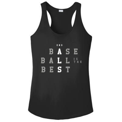 End ALS Baseball Is The Best Baseball Lover Baseball Team Ladies PosiCharge Competitor Racerback Tank