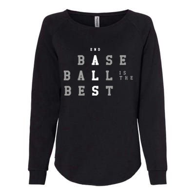 End ALS Baseball Is The Best Baseball Lover Baseball Team Womens California Wash Sweatshirt