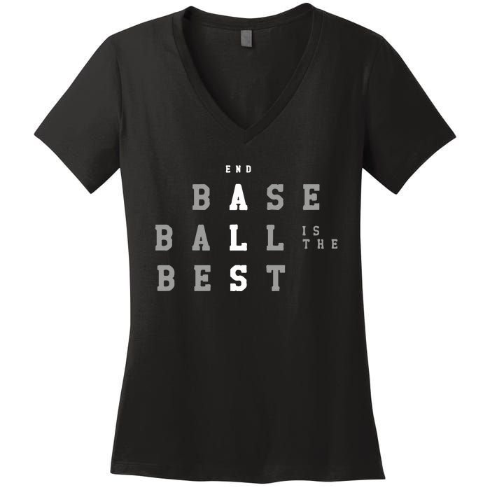 End ALS Baseball Is The Best Baseball Lover Baseball Team Women's V-Neck T-Shirt