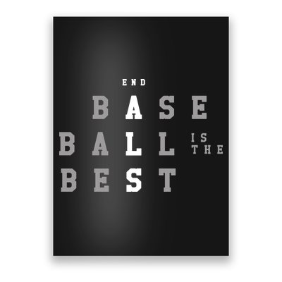 End ALS Baseball Is The Best Baseball Lover Baseball Team Poster