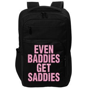 Even A Baddie Gets Saddies Impact Tech Backpack