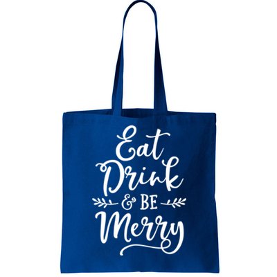 Eat And Be Merry Christmas Ing Squad Cool Gift Tote Bag