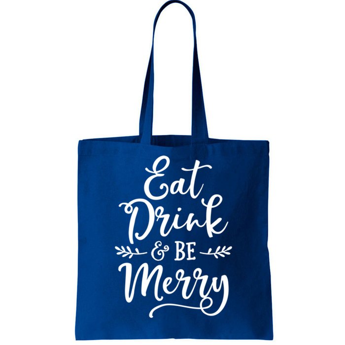 Eat And Be Merry Christmas Ing Squad Cool Gift Tote Bag