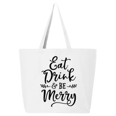 Eat And Be Merry Christmas Ing Squad Cool Gift 25L Jumbo Tote