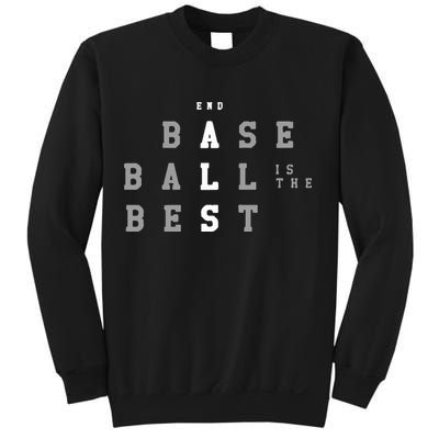 End ALS Baseball Is The Best Baseball Lover Baseball Team Sweatshirt
