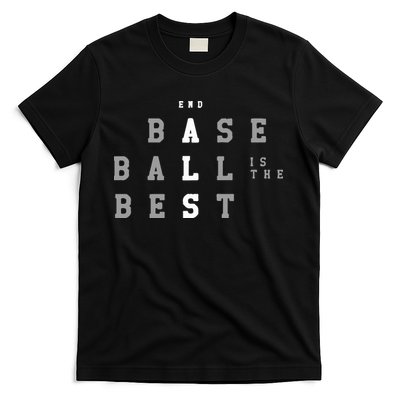 End ALS Baseball Is The Best Baseball Lover Baseball Team T-Shirt