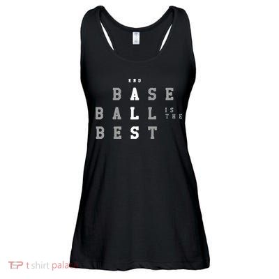 End ALS Baseball Is The Best Baseball Lover Baseball Team Ladies Essential Flowy Tank