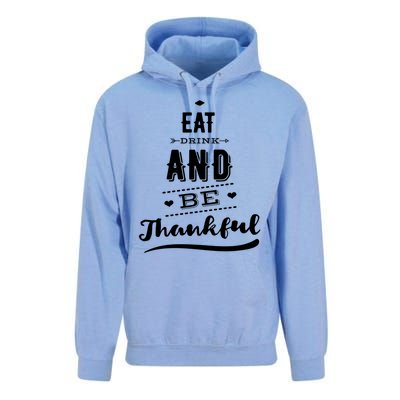 Eat And Be Thankful Funny Thanksgiving Day Great Gift Unisex Surf Hoodie