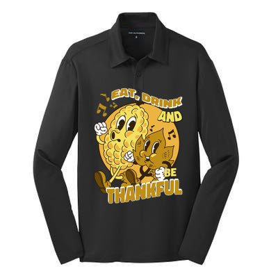 Eat And Be Thankful Season Thanksgiving Gift Silk Touch Performance Long Sleeve Polo