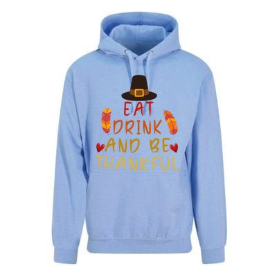 Eat And Be Thankful Thankfulness And Gratefulness Turkey Gift Unisex Surf Hoodie