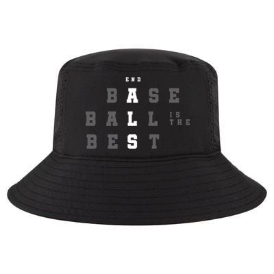End ALS Baseball Is The Best Baseball Lover Baseball Team Cool Comfort Performance Bucket Hat