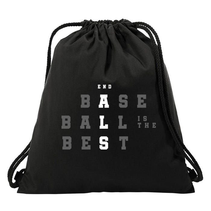 End ALS Baseball Is The Best Baseball Lover Baseball Team Drawstring Bag